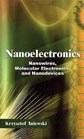 Nanoelectronics Nanowires Molecular Electronics and Nanodevices