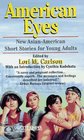 American Eyes  New AsianAmerican Short Stories for Young Adults