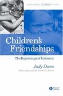 Children's Friendships The Beginnings Of Intimacy