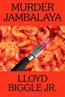 Murder Jambalaya A J Pletcher and Raina Lambert Mystery