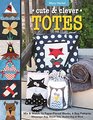 Cute  Clever Totes Mix  Match 16 PaperPieced Blocks 6 Bag Patterns  Messenger Bag Beach Tote Bucket Bag  More
