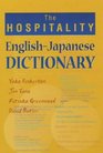 The Hospitality EnglishJapanese Dictionary