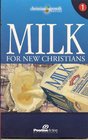 Milk for New Christians