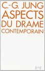 Aspects du Drame contemporain