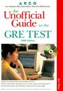 Arco the Unofficial Guide to the Gre 2000