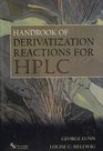 Handbook of Derivatization Reactions for HPLC