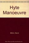 Hyte Manoeuvre