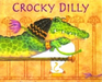 Crocky Dilly