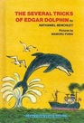 The Several Tricks of Edgar Dolphin