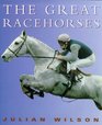 The Julian Wilson's Great Racehorses