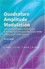Quadrature Amplitude Modulation  From Basics to Adaptive TrellisCoded TurboEqualised and SpaceTime Coded OFDM CDMA and MCCDMA Systems