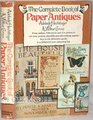 The complete book of paper antiques
