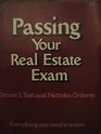 Passing Your Real Estate Exam Everything You Need to Know