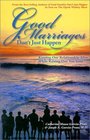 Good Marriages Don't Just Happen  Keeping Our Relationship Alive While Raising Our Ten Sons