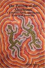 The Passing of the Aborigines A Lifetime Spent Among the Natives of Australia