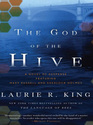 The God of the Hive (Mary Russell and Sherlock Holmes, Bk 10) (Large Print)