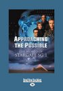 Approaching the Possible The World of Stargate Sg1