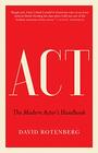 Act The Modern Actors Handbook