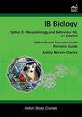 IB Biology  Option E Neurobiology and Behaviour Higher Level
