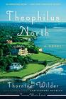 Theophilus North A Novel