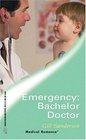 Emergency Bachelor Doctor