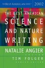 The Best American Science and Nature Writing 2002