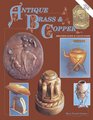 Antique Brass  Copper Identification  Value Guide