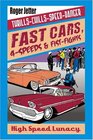 Fast Cars 4speeds and FistFights
