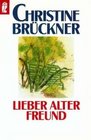 Lieber alter Freund Briefe