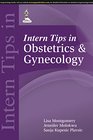 Intern Tips in Obstetrics  Gynecology