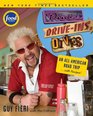 Diners, Drive-ins and Dives: An All-American Road Trip . . . with Recipes!