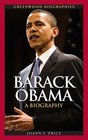 Barack Obama A Biography