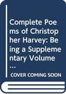 Complete Poems of Christopher Harvey Being a Supplementary Volume to the Complete Works in Verse and Prose of George Herbert
