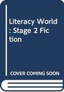 Literacy World Fiction Stage 2 Literacy Skills Big Book A