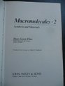 Macromolecules Vol 2 Synthesis and Materials