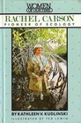 Rachel Carson Pioneer of Ecology