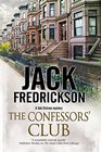 The Confessors' Club: A Dek Elstrom PI mystery set in Chicago