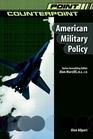American Military Policy