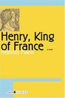 Henry King of France