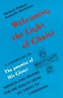 Welcoming the Light of Christ Commentary on Promise of His Glory  Services and Prayers for the Season from All Saints to Candlemas