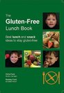 The Gluten Free Lunch Book (Gluten Sensitive Series)