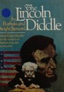 The Lincoln diddle