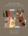 College Math for Business Economics Life Sciences and Social Sciences AND  Additional Calculus Topics