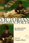 Victorian Women Poets An Annotated Anthology