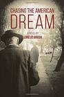 Chasing The American Dream A Novel