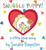 Snuggle Puppy A Little Love Song