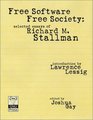 Free Software Free Society Selected Essays of Richard M Stallman