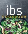 Essential IBS Cookbook 200 Delicious IBS Meals To Manage Symptoms Of IBS