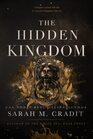 The Hidden Kingdom (Kingdom of the White Sea, Bk 3)