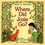 Where Did Josie Go